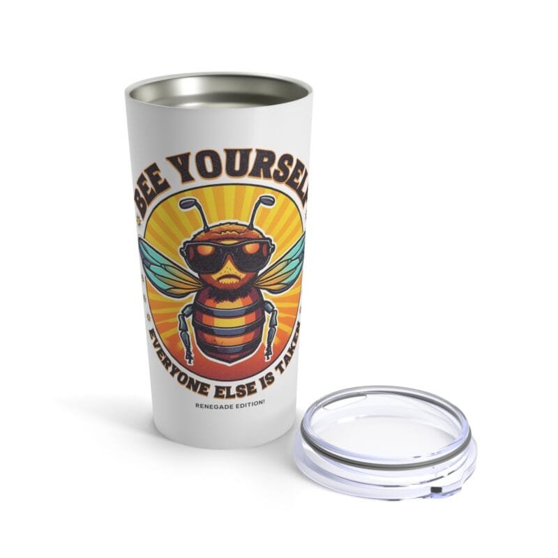 Bee yourself - tumbler