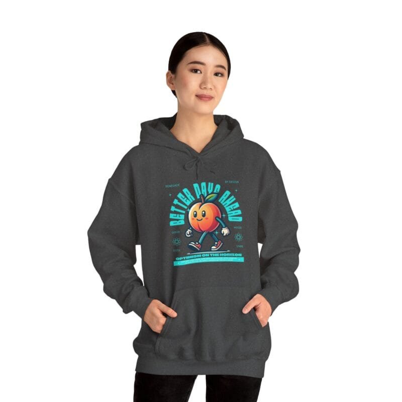 Better days ahead sweatshirt with hood