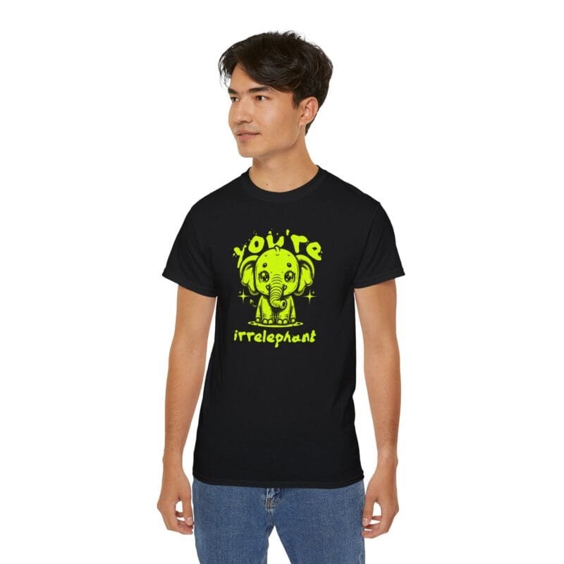 YOU'RE IRRELEPHANT T-SHIRT