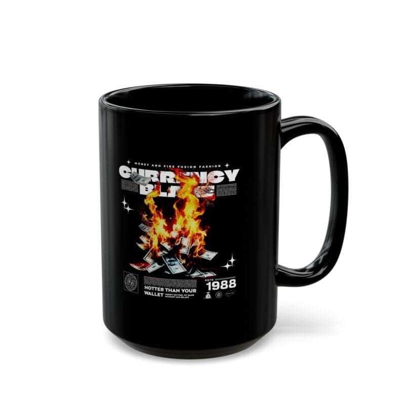 CURRENCY BLAZE Black Mug (11oz, 15oz) $9.69