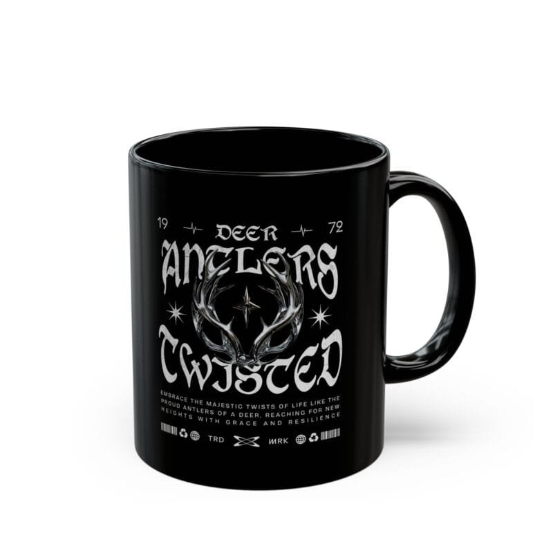DEER ANTLERS Twisted Life Inspirational Black Mug - 11oz & 15oz $8.30