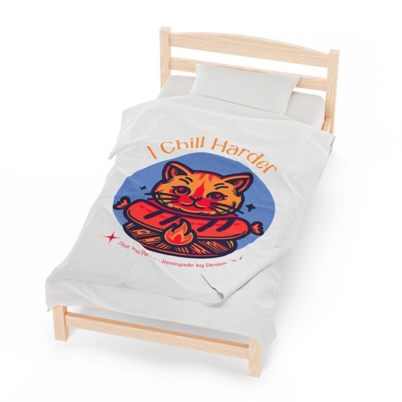 I CHILL HARDER THAN YOU PARTY Cozy Cat-Themed Velveteen Plush Blanket - "I Chill Harder" $28.16