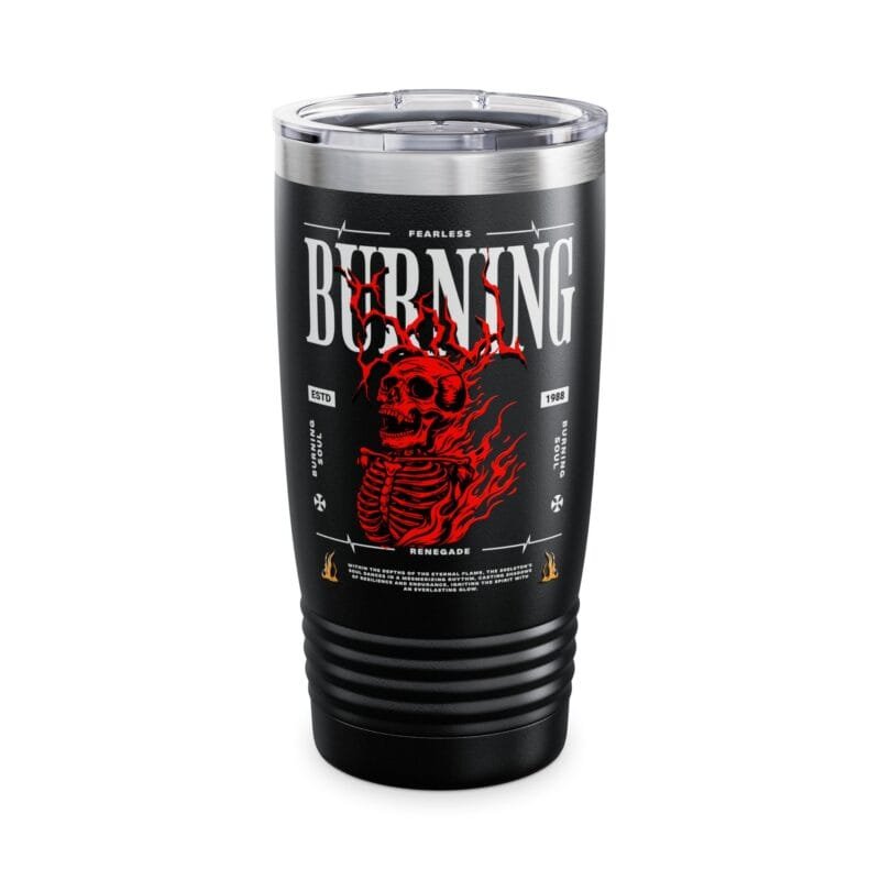 BURNING SKELETON SOUL Ringneck Tumbler, 20oz $25.20