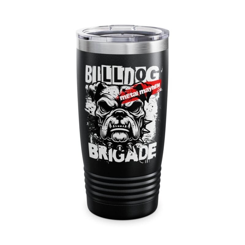 BULLDOG BRIGADE - Ringneck Tumbler, 20oz