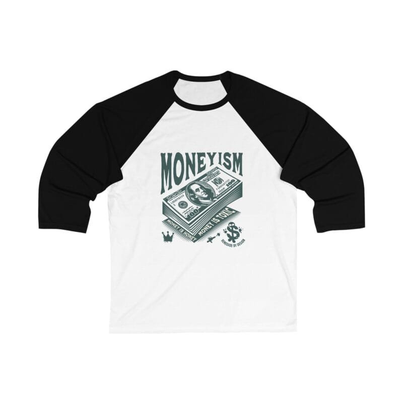 MONEYISM Unisex Baseball Tee - "Moneyism" Graphic Shirt $22.64