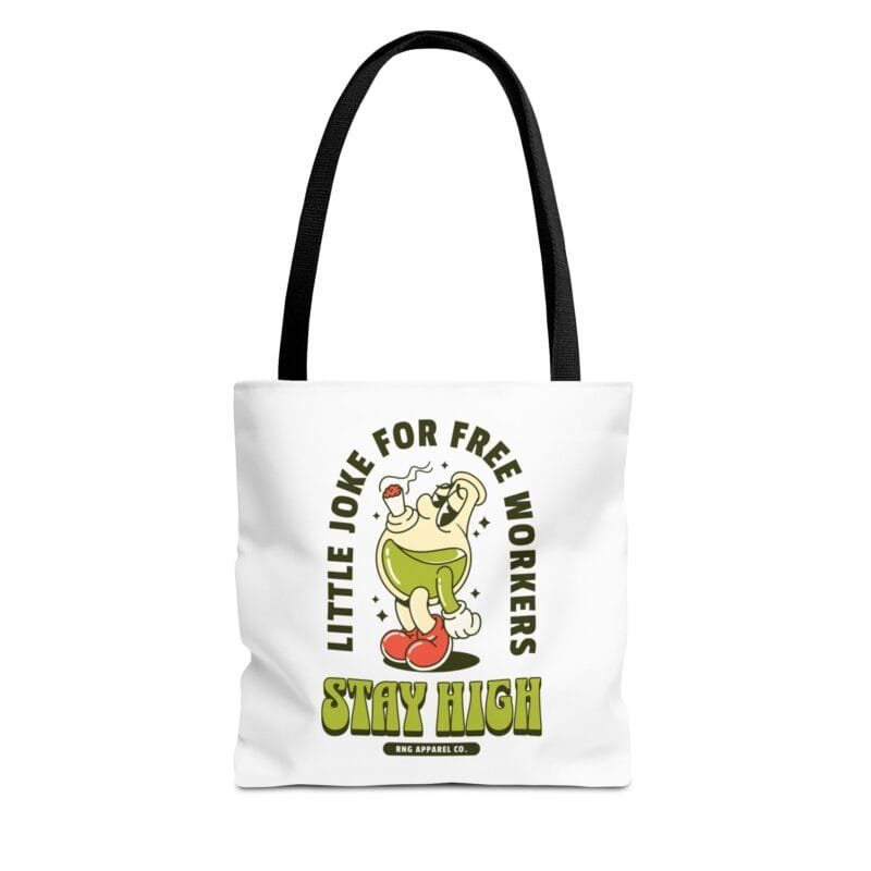STAY HIGH Tote Bag (AOP) $13.86
