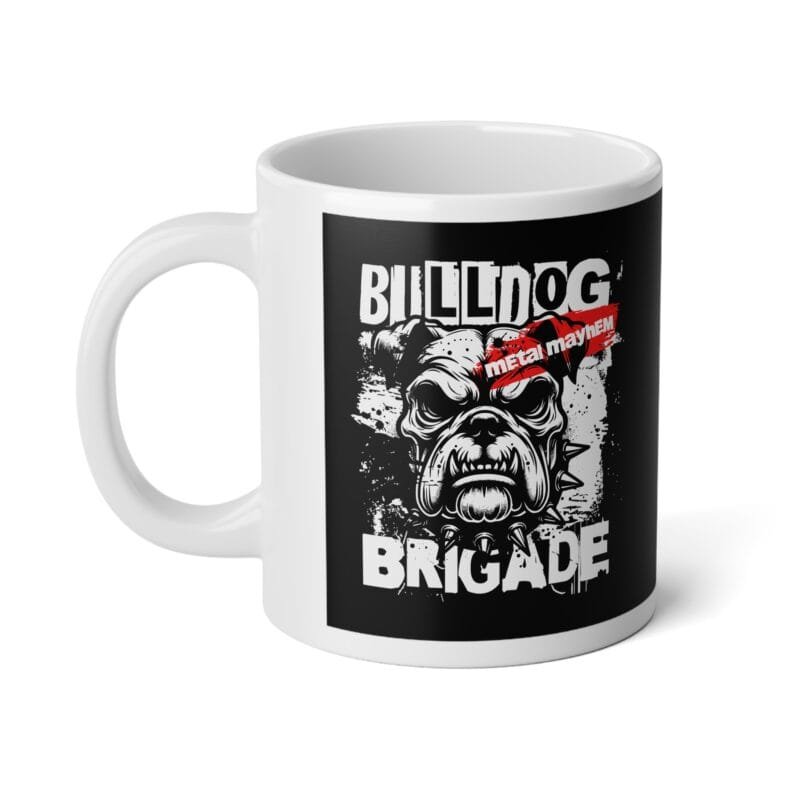 BULLDOG BRIGADE - Jumbo Mug, 20oz
