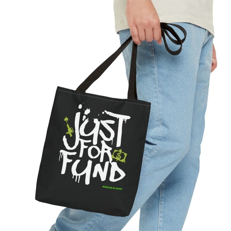 JUST FOR FUND Tote Bag (AOP) $13.86
