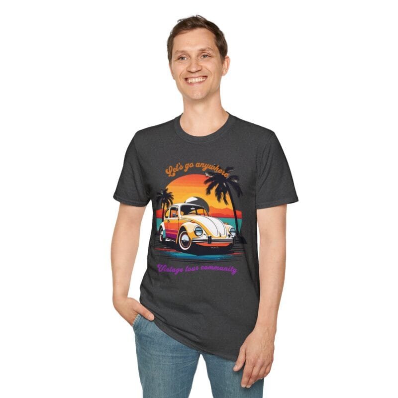 LET'S GO ANYWHERE - Unisex Soft style T-Shirt