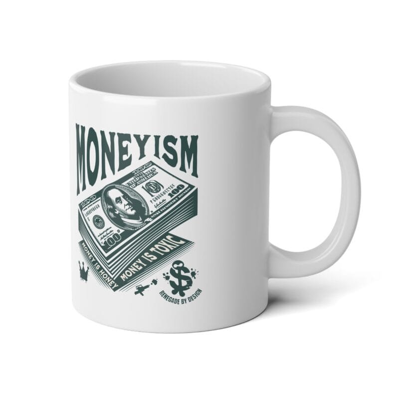 MONEYISM Moneyism Jumbo Mug - 20oz Coffee Cup for Financial Enthusiasts $15.73