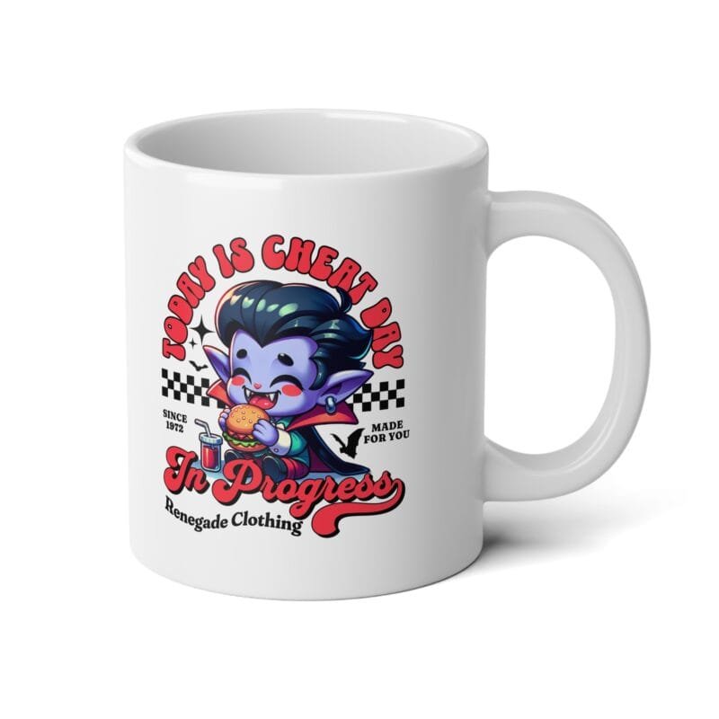 TODAY IS CHEAT DAY Jumbo Mug, 20oz $20.97