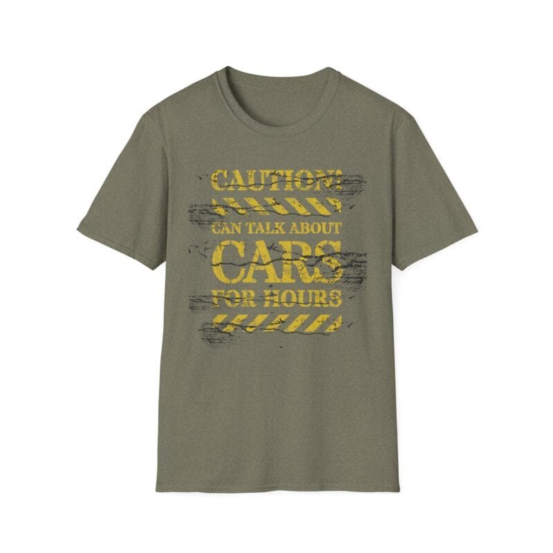 Caution Signs Yellow Traffic Sign Cars Talk Unisex Softstyle T-Shirt - Dream Big Design $17.92