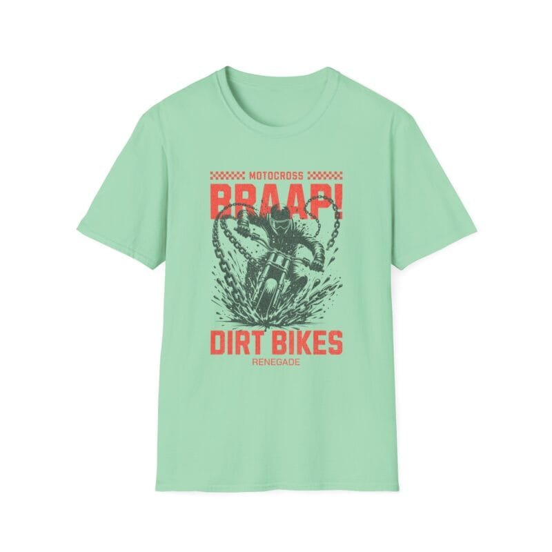 Braaap Bikes Motocross Dirt Bikes Unisex Softstyle T-Shirt - Stay Humble, Work Hard $17.92