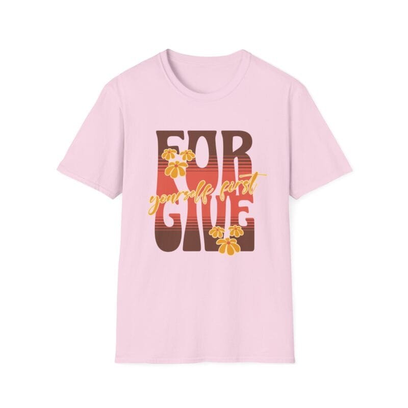Forgive Yourself First - T-Shirt for Giving, Unisex Softstyle Tee, Perfect Gift for Holidays, Encouragement Shirt for Friends, Inspirational Wear $17.88