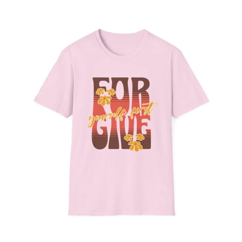 Forgive Yourself First - T-Shirt for Giving, Unisex Softstyle Tee, Perfect Gift for Holidays, Encouragement Shirt for Friends, Inspirational Wear $17.88