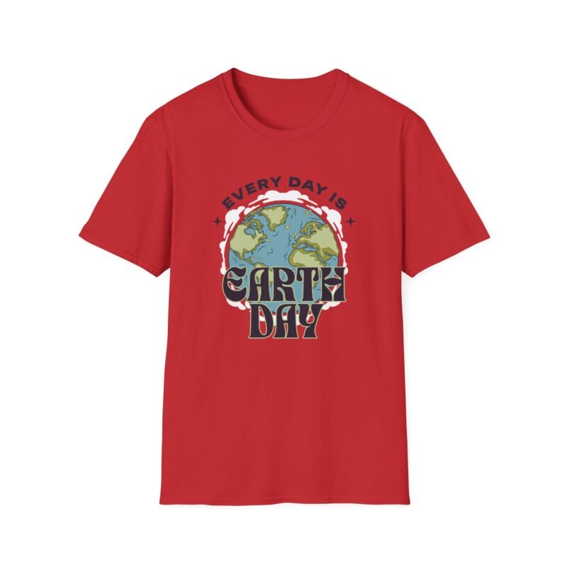 Everyday is Earth Day - Earth Day Unisex Softstyle T-Shirt, Eco-Friendly Tee, Everyday Sustainability Shirt, Change Starts with You Apparel, Gift for Nature Lovers $17.88